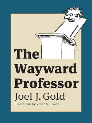 cover image of The Wayward Professor